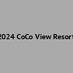2024 CoCo View Resort